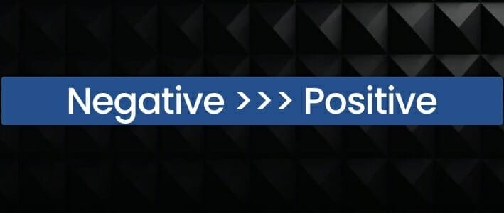 The Negative Comes Before The Positive