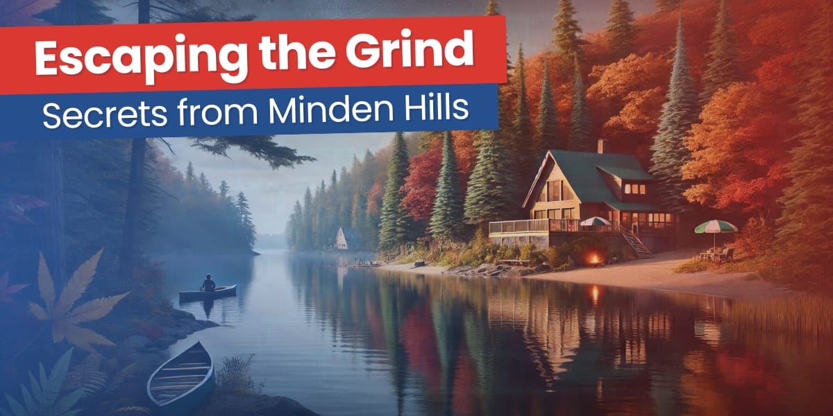 Escaping The Grind - Secrets From Minden Hills