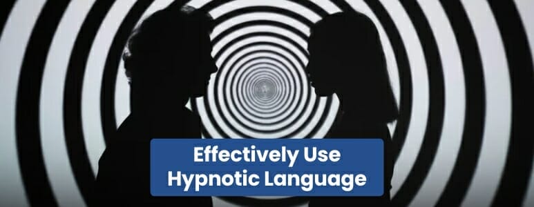 Hypnotic Language In A Conversation