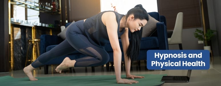 Hypnosis And Physical Health