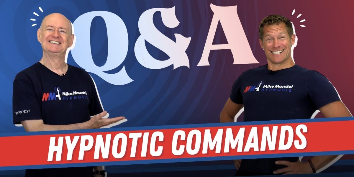 Hypnotic Commands